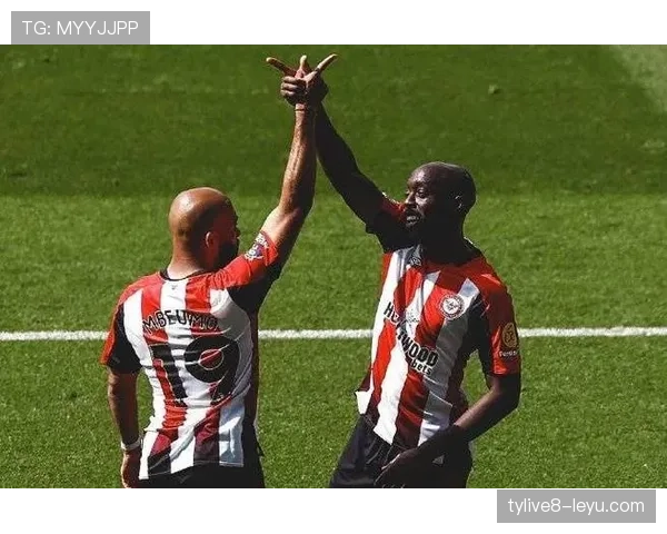 布伦特福德在英超崛起 展现劲旅风采