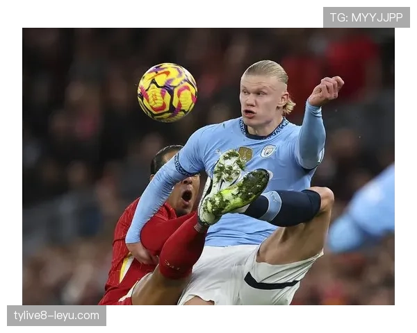 哈兰德禁区发威助曼城逆转，状态强势回暖