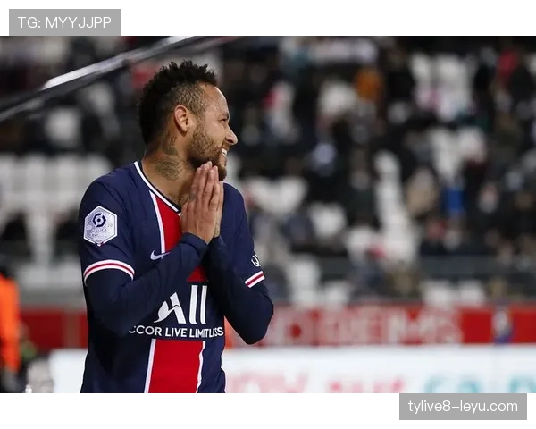 内马尔巴黎首秀闪耀全场，状态回暖尽显巨星风采